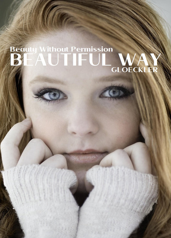 BEAUTIFUL WAY